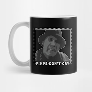 Pimps Don't Cry Mug